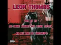 Leon Thomas - Yes It Is x So Gone (What My Mind Says) (A OJ THE DJ MASHUP)