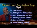 Lagu 【The Most Heart-Touching Love Songs · Top6】One Lyric That Hits the Heart Ten Thousand Times 🔥💔