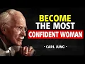 Download Lagu Confident Women Know This SECRET - Carl Jung