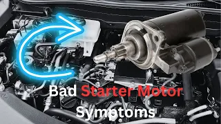 5 Signs Your Starter Motor is Failing Common Bad Starter Symptoms