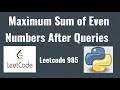 Leetcode 985 Sum of Even Numbers After Queries