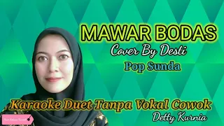 Download MAWAR BODAS - DETTY KURNIA | Karaoke Duet | Pop Sunda | By desti Rahana Fauziah MP3