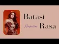 Download Lagu MAHALINI - BATASI RASA | LIRIK