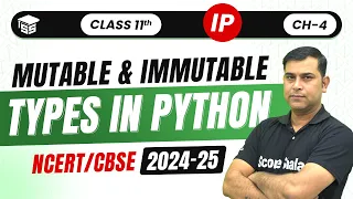 Mutable And Immutable Types In Python Class 11 Ip Ch - 4 Data Handling Code