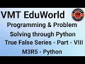 O level M3-R5 programing O level python python mcqs pythons true false important question python