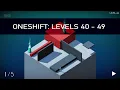 Oneshift Levels 40 - 49