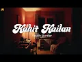 Lagu Kahit Kailan – South Border | Cozy Groove Soul Cover 