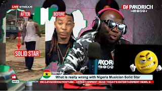 what is really wrong with nigerian musician solid star 