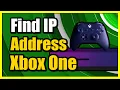 How to Find your IP Address or Mac Address on Xbox One Easy Tutorial
