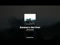 Tiffany Young - Summer's Not Over [Summer's Not Over]ㅣ가사/Lyrics
