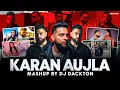 Download Lagu Karan Aujla Mashup | DJ Dackton | Best Of Karan Aujla