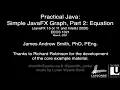 Practical Java JavaFX Graphs 2 of 3 Graph with Simple Equation