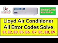 Lloyd Air Conditioner All Error Codes Solved