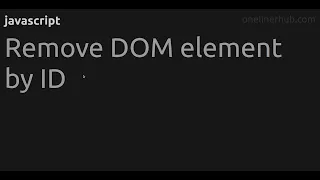 Remove DOM element by ID