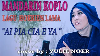 Download MANDARIN KOPLO _ LAGU HOKKIEN _ by YULIE NOER MP3