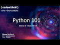 Codewitheki Python 101 - Session 3 by Eklavya Mukherji