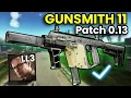 Gunsmith Part 11 The Vector Patch 0 13 Guide Escape From Tarkov