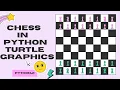 How to create Chess board in Python PYTHON TURTLE GRAPHICS