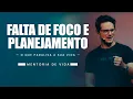 Download Lagu Falta de foco e planejamento | Mentoria de vida | Deive Leonardo