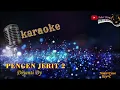 Lagu PENGEN JERIT 2 KARAOKE - DIYANTI DY