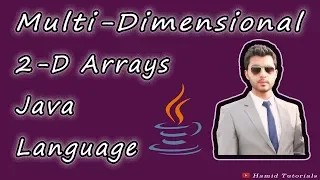 Multi-Dimensional Array In Java declaration and initialization Hamid Tutorials