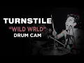 Download Lagu Turnstile | WILD WRLD | Drum Cam (LIVE)