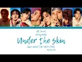 Download Lagu [Ai Cover] Stray Kids - Under the skin (Color Coded Lyrics JAP-ROM-ENG)