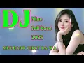 Dj Nias full bass _ meubaso chat mo