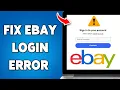 How To Fix eBay Login Error 2025 Troubleshoot eBay Sign-In Issues