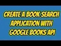 Google Books API Example - Book Search Application