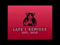 LaZy i Remixes - Delincuente (Tokischa, Anuel AA, Nengo Flow)