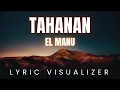 Lagu Tahanan - El Manu |  LYRIC VISUALIZER