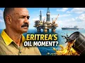Lagu Eritrea’s Oil Question: Blessing or Curse for the Horn of Africa?