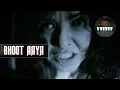 Download Lagu Revenge के लिए भटकती आत्मा ने लिया एक लड़की का सहारा | Bhoot Aaya