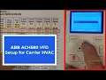 ABB ACH580 VFD setup for Carrier HVAC