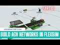 FlexSim AGV Network Tutorial From Basic Paths to Advanced Automation Logic