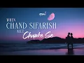 Download Lagu Chand Sifarish x Chupke Se - JalRaj Ft. Vani Rao | Fanaa | Saathiya | New Hindi Cover 2022