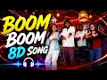 Boom Boom 8D Song | Dude | Sai Abhyankkar | Edits of Vishnu 
