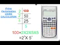 prime factorization using scientific calculator check number is prime or not using calculator