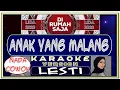 Lagu Karaoke Anak Yang Malang (D'Band Versi) - Nada Pria - Lesti