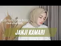 Download Lagu JANJI KAMARI // ( Nazmi Nazia X Malik Ibrahim ) // Cover Dian AzRa