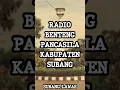 RADIO TERTUA DI KABUPATEN SUBANG l BENPAS SUBANG @SUBANG_VOORUIT #subang
