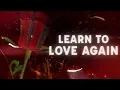 Download Lagu James Mercy, Dreweybear - Learn To Love Again (Official Lyric Video) Ft. Jeris
