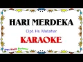 Download Lagu Hari Merdeka - Karaoke