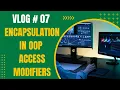 How to Implement Encapsulation in OOP Access Modifiers