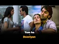 Download Lagu Tum ho x Dooriyan | Tiktok Remix