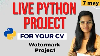 Live Python Project for your CV Python projects step by step for resume Watermark python project