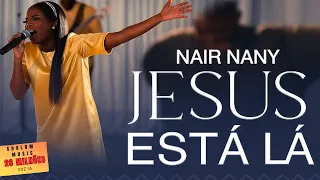 nair nany jesus t l melhor amigo o que seria de mim o mundo todo chorando cover ia