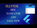Flutter Side Navigator and Page View create Navigation bar with dart code Flutter Tutorial