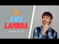 AWS Lambda What Is It How Does It Work STT